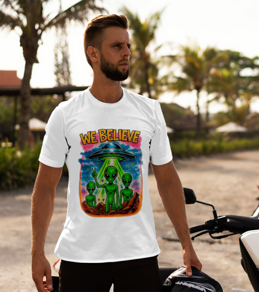 We Believe Aliens UFO Extraterrestrial Peaceful Green Aliens Stars Cosmic Scene T-Shirt