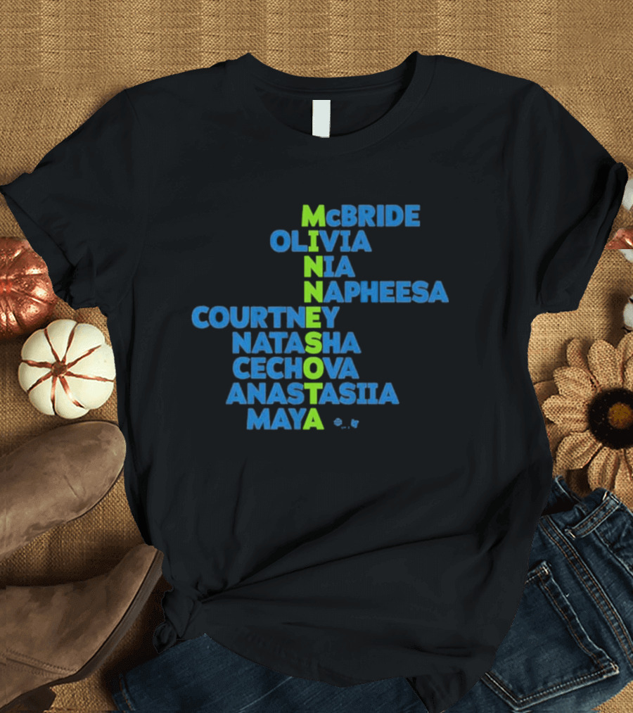 Minnesota McBride Olivia Nia Napheesa Courtney Natasha Cechova Anastasiia Maya 2026 Names T-Shirt