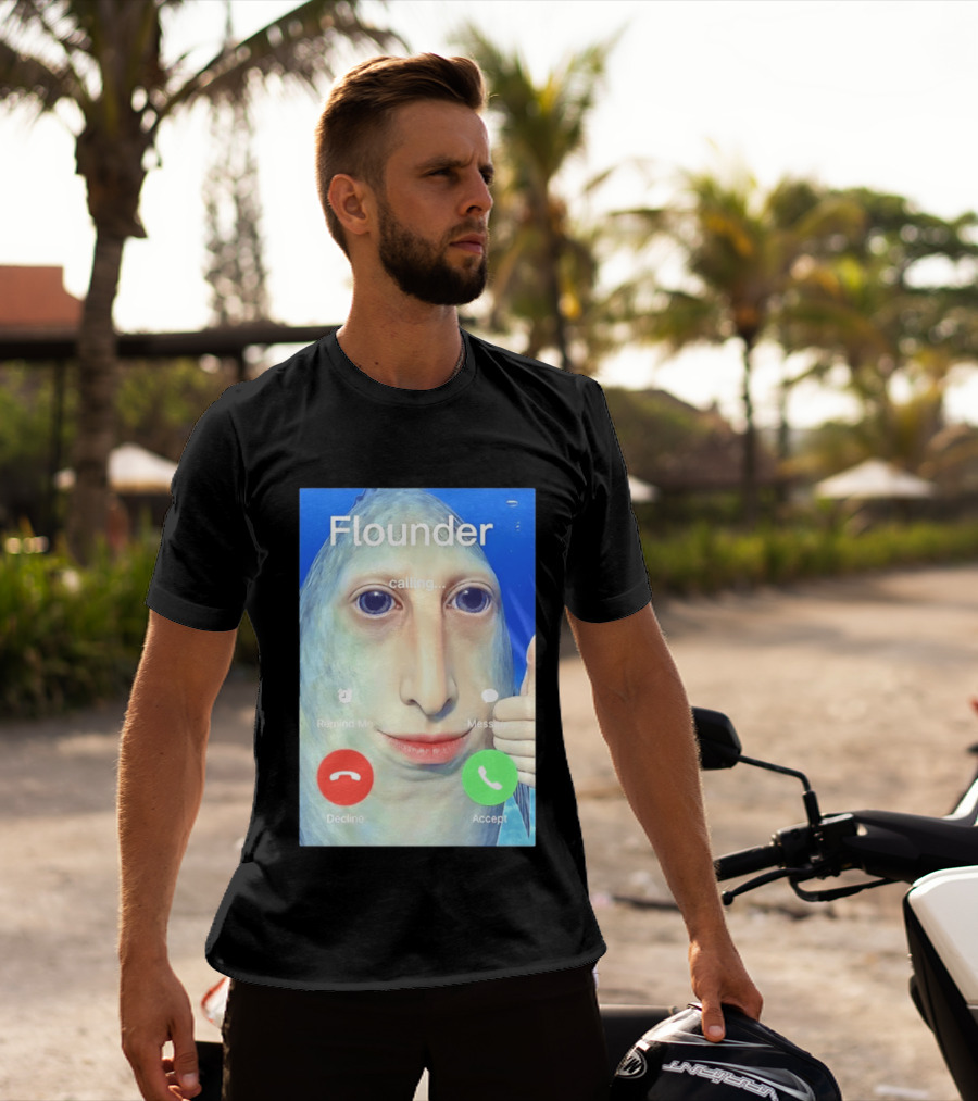 Flounder Calling Meme Decline Accept Remind Me Message T-Shirt