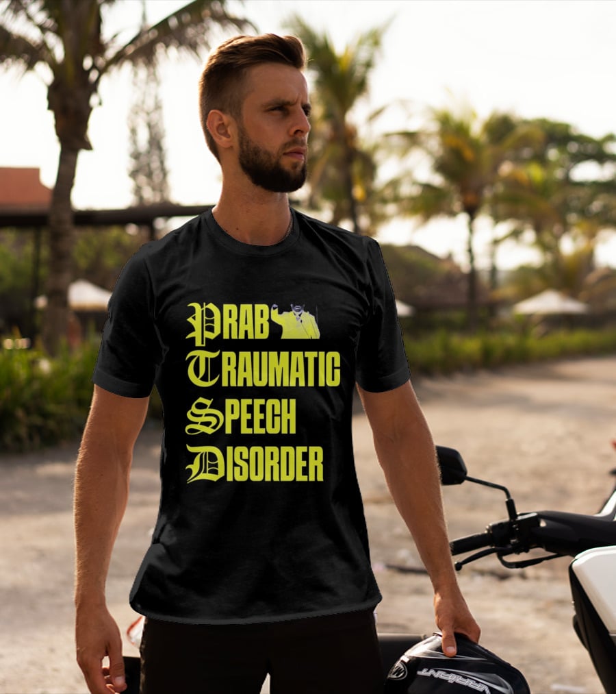 Prab Traumatic Speech Disorder Yellow Bold Lettering T-Shirt
