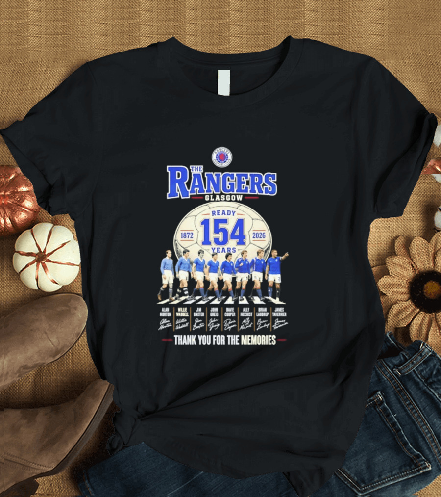 The Rangers Glasgow Ready 154 Years 1872 2026 Thank You For The Memories Signatures T-Shirt