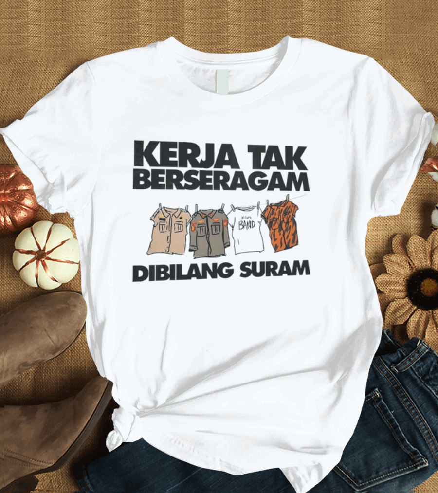 Kerja Tak Berseragam Dibilang Suram Kaos Band Dan Pakaian Kerja Di Jemuran T-Shirt