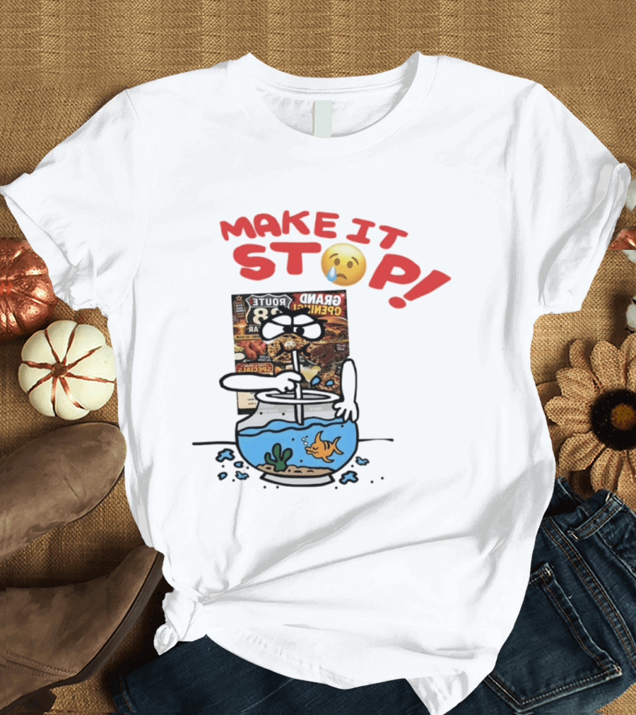 Make It Stop Route 88 Grand Opening Specials Crying Emoji Fish Bowl T-Shirt