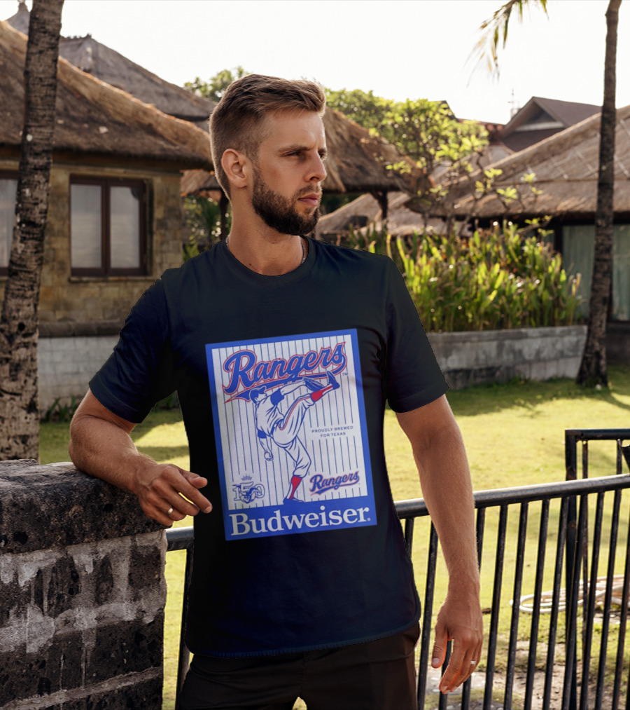 Budweiser Rangers Proudly Brewed For Texas 150 Years T-Shirt
