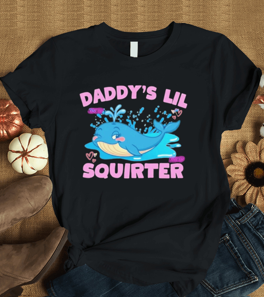 Daddy's Lil Squirter Cute Whale Bubbles And Hearts T-Shirt