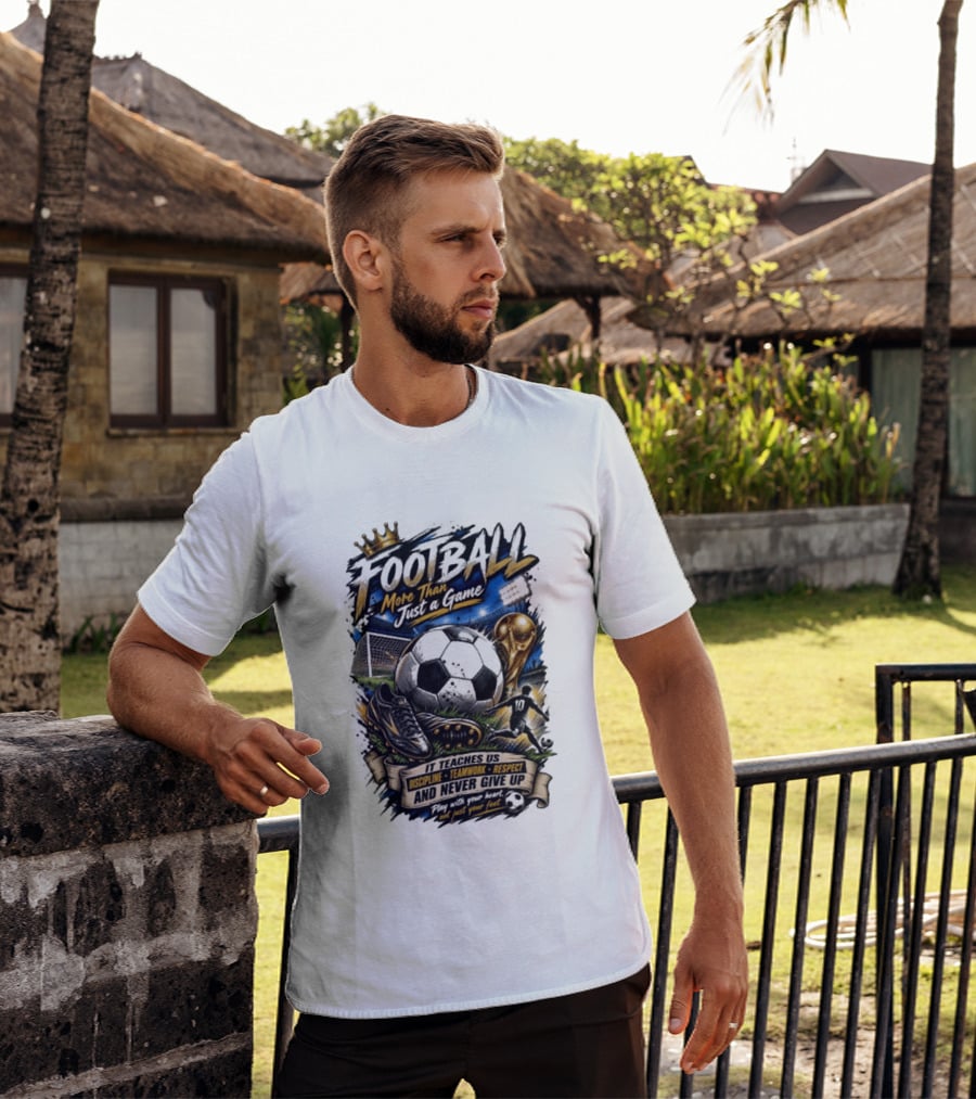 Football More Than Just A Game Discipline Teamwork Respect Never Give Up Play With Your Heart T-Shirt