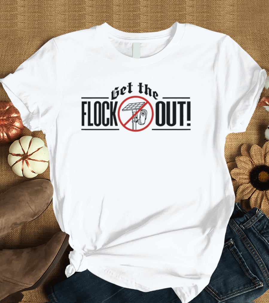 Get The Flock Out No Microphone Symbol With Slash T-Shirt