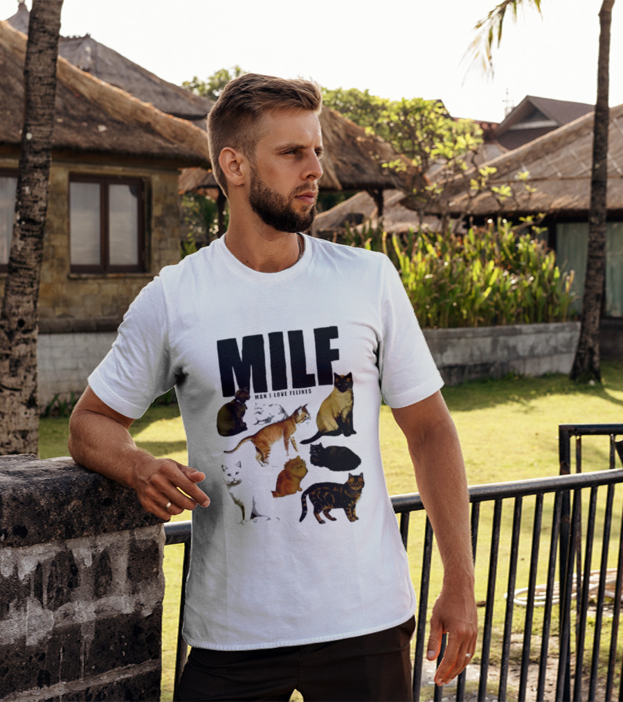 MILF Man I Love Felines Cat Lover Collection T-Shirt