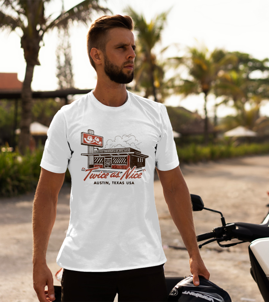 The Bros Fresh Twice As Nice Austin Texas USA Retro Storefront And Skateboard Sign T-Shirt