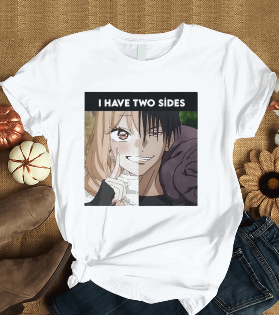 I Have Two Sides Toji Fushiguro And Marin Kitagawa Manga Characters T-Shirt