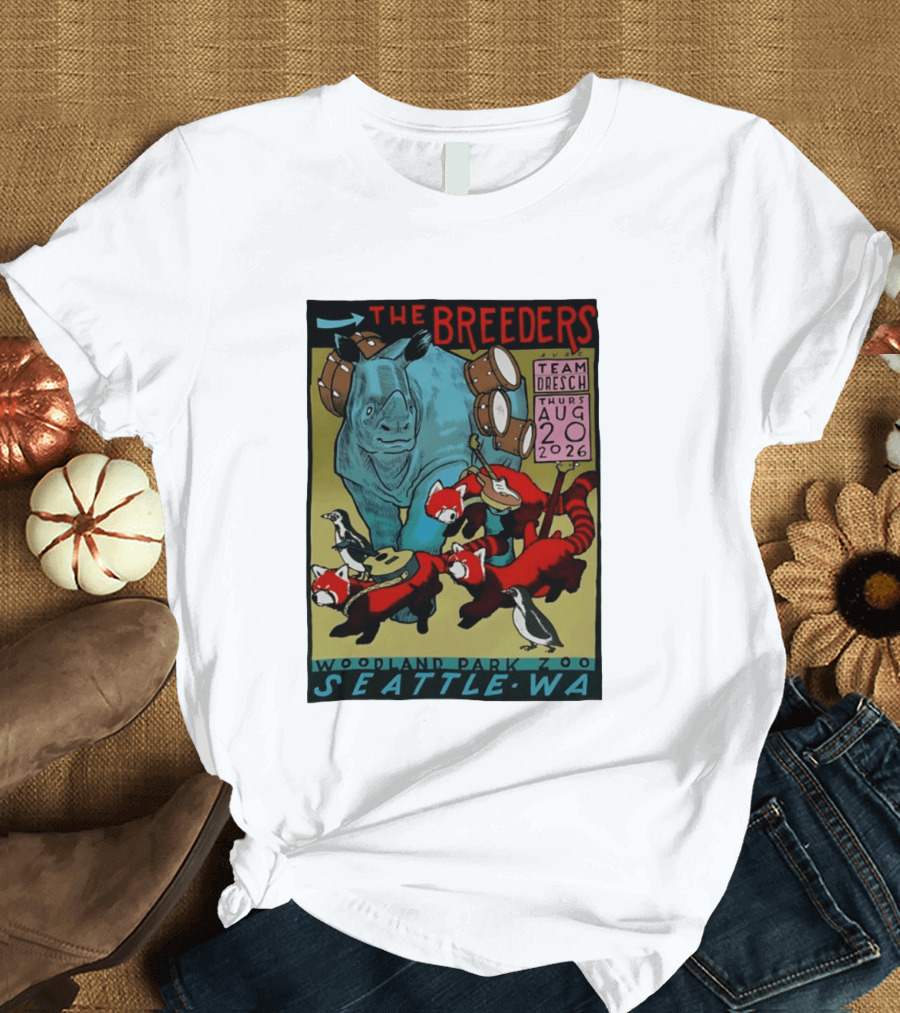 The Breeders Team Dresch Live Woodland Park Zoo Seattle WA August 20 2026 T-Shirt