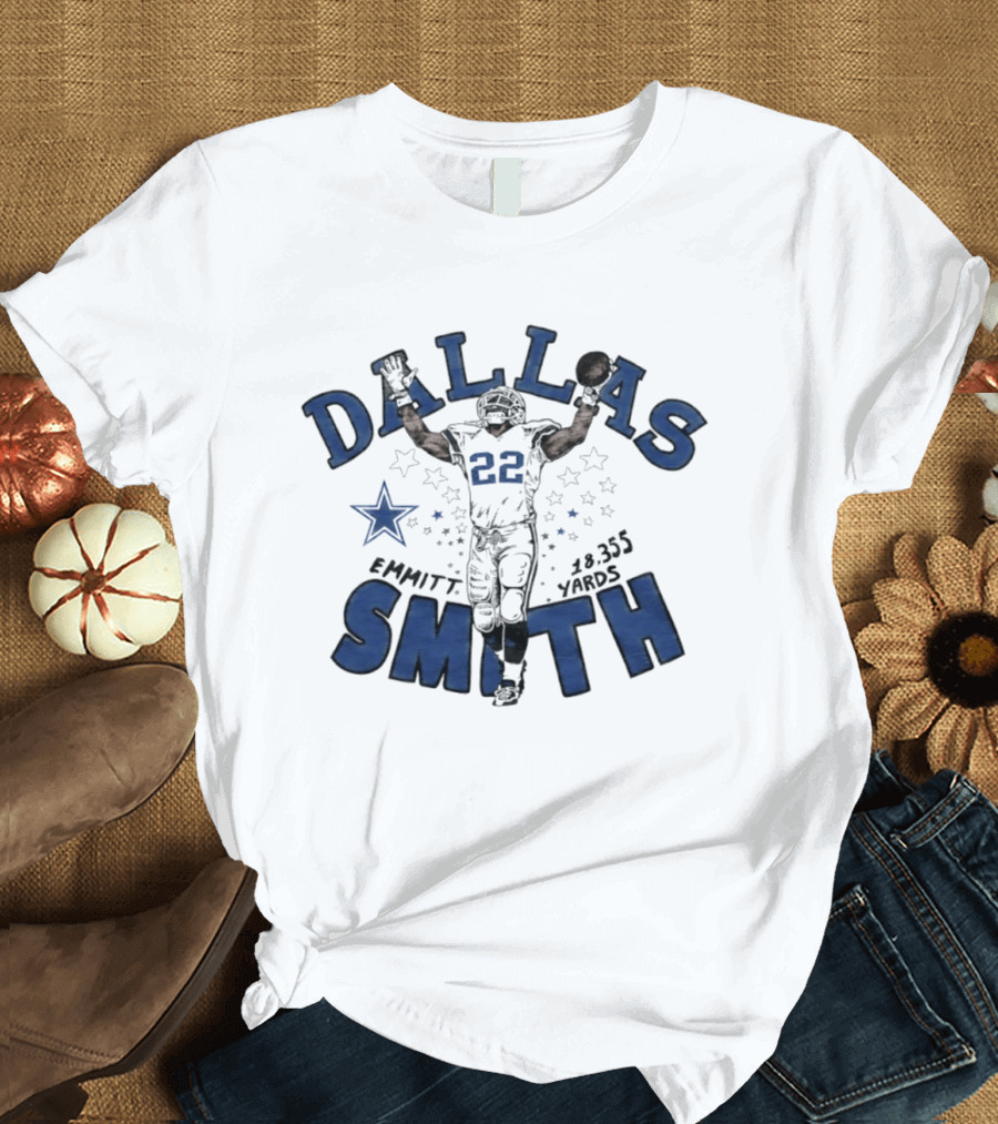 Dallas Cowboys Emmitt Smith 22 18355 Yards Star Player T-Shirt