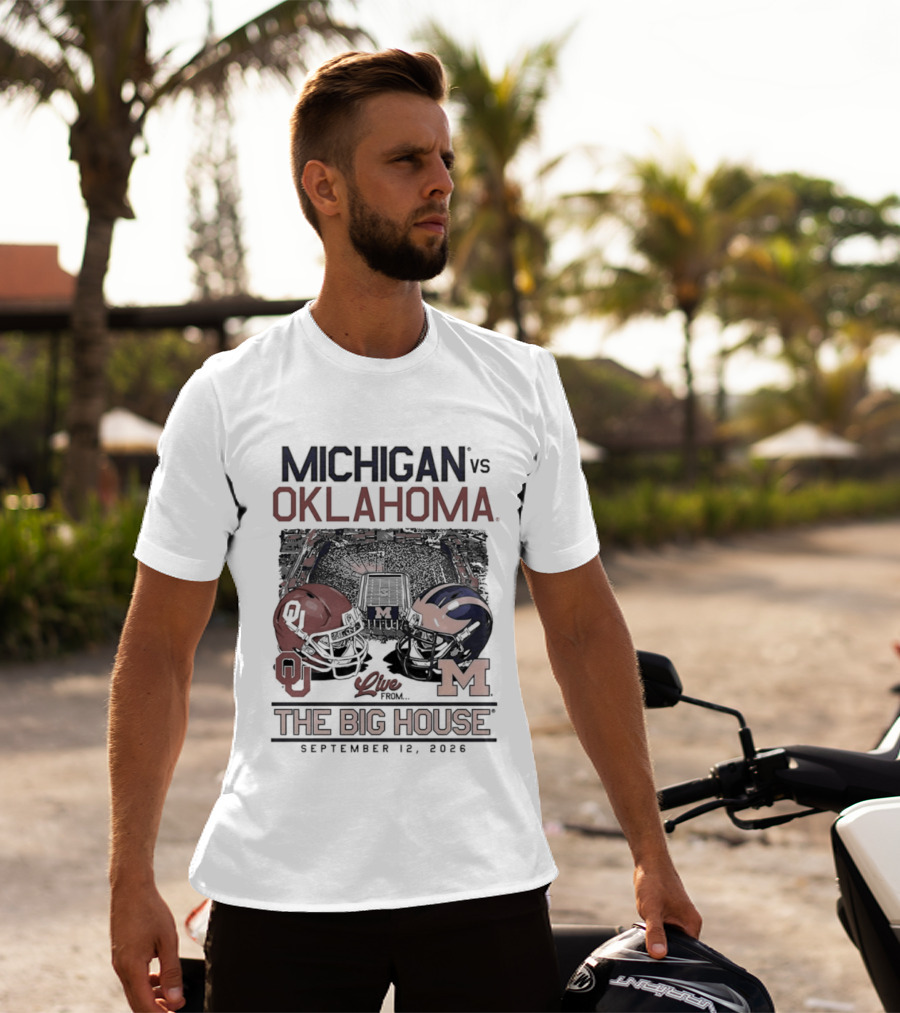 Michigan Vs Oklahoma Football Game The Big House September 12 2026 T-Shirt