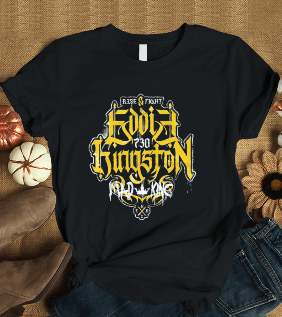 Eddie Kingston Rise And Fight Vintage Mad King Wrestling 730 T-Shirt