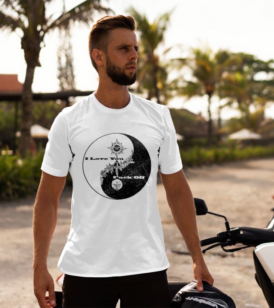 I Love You Fck Off Yin Yang Sun And Moon T-Shirt