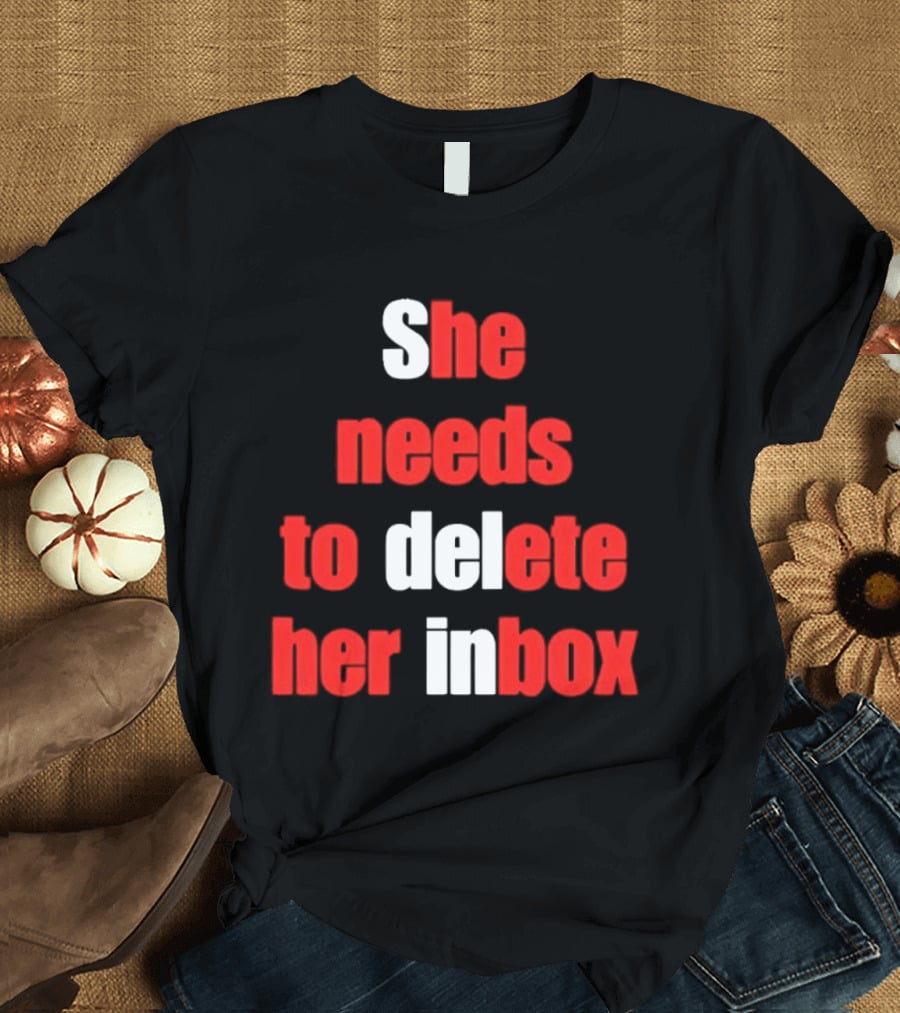 She Needs To Delete Her Inbox Email Overload Humor T-Shirt