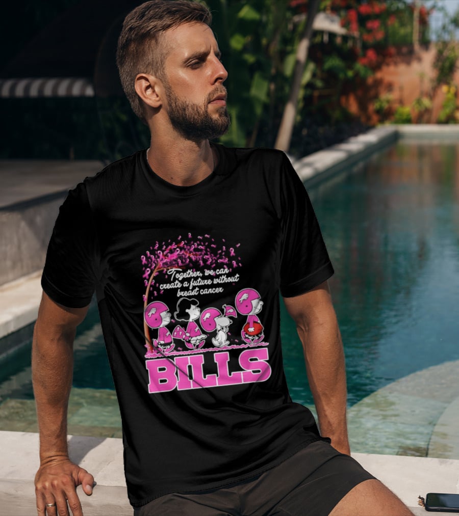 Peanuts Buffalo Bills Together We Can Create A Future Without Breast Cancer T-Shirt