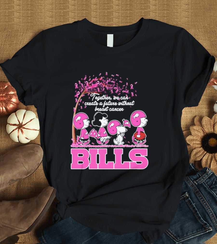Peanuts Buffalo Bills Together We Can Create A Future Without Breast Cancer T-Shirt