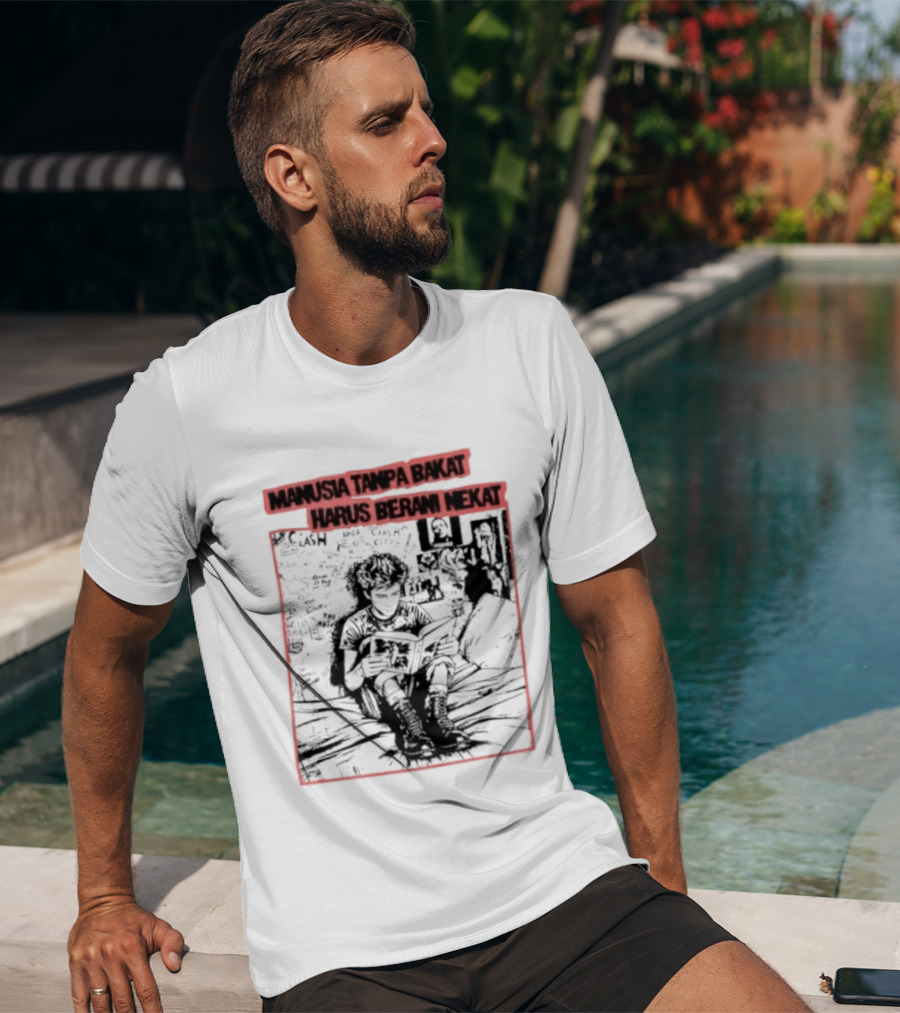 Manusia Tanpa Bakat Harus Berani Nekat Punk Collage T-Shirt