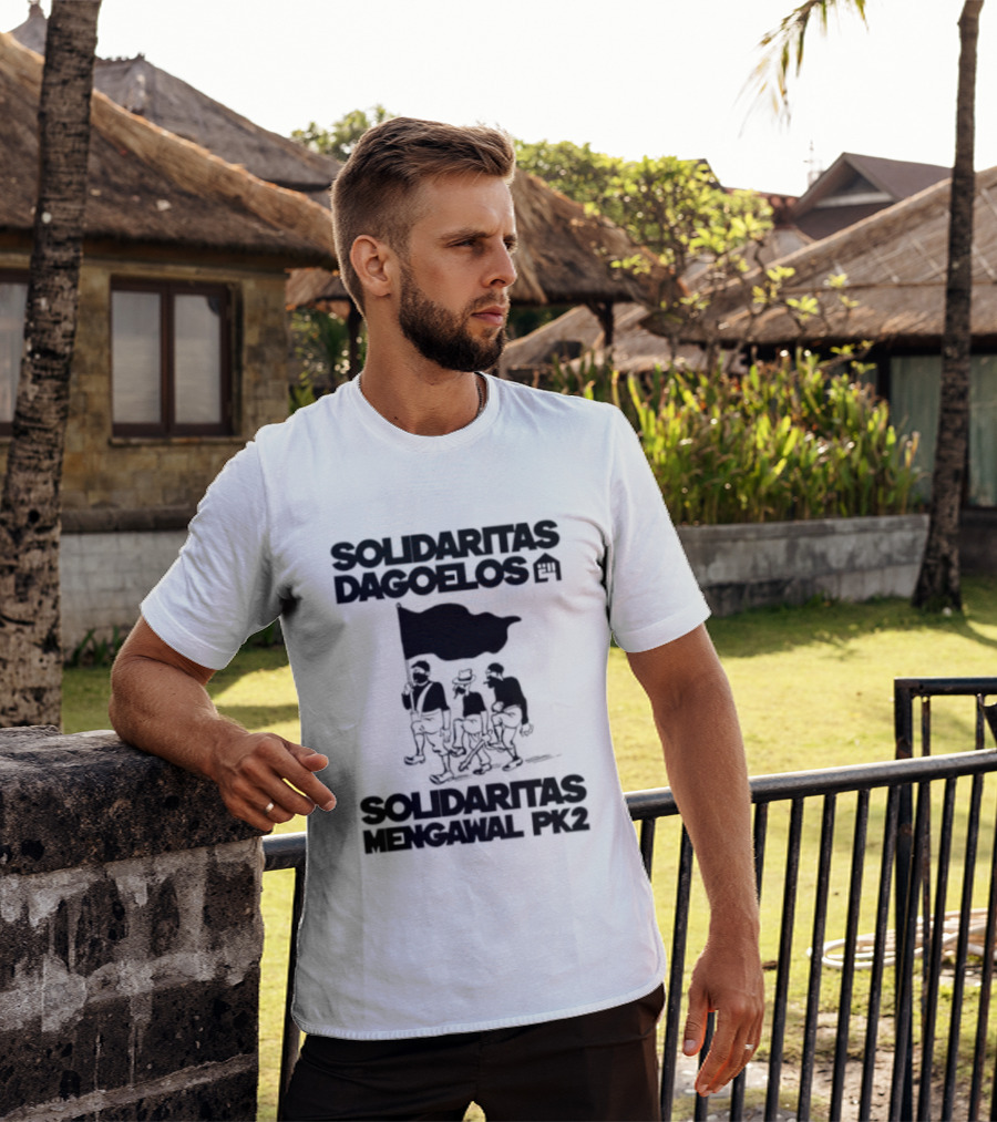 Solidaritas Dagoelos Mengawal PK2 United Activism Movement T-Shirt