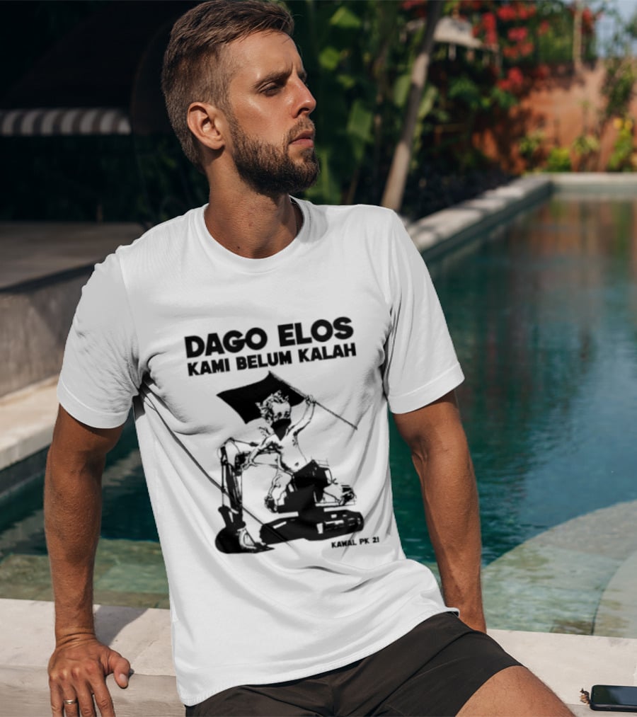 Dago Elos Kami Belum Kalah Kawal PK 2 Bandung T-Shirt