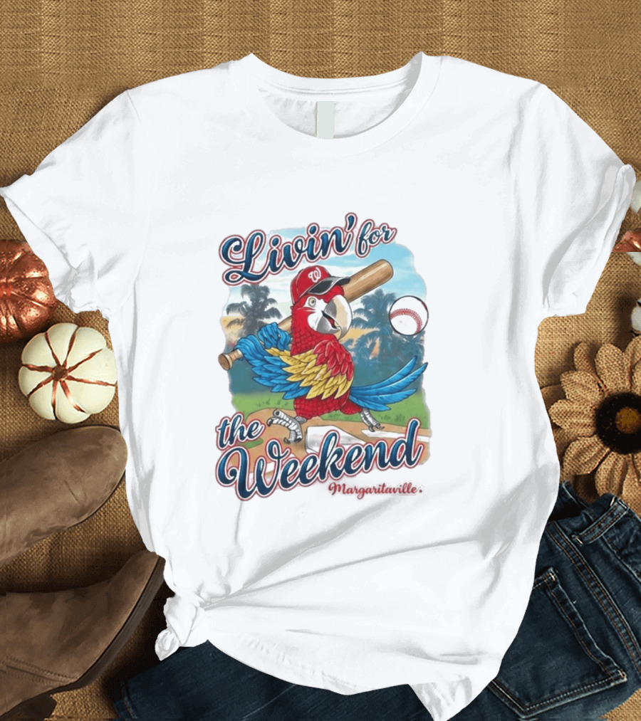 Livin' For The Weekend Nationals Margaritaville 2026 Macaw Baseball T-Shirt