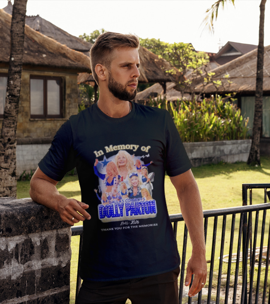 Dolly Parton Dallas Cowboys In Memory Forever 1946 Legends T-Shirt