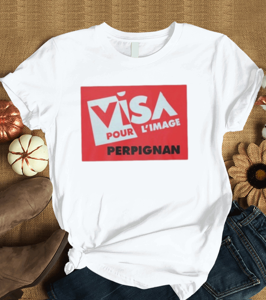 Visa Pour L'Image Perpignan Photojournalism Festival T-Shirt