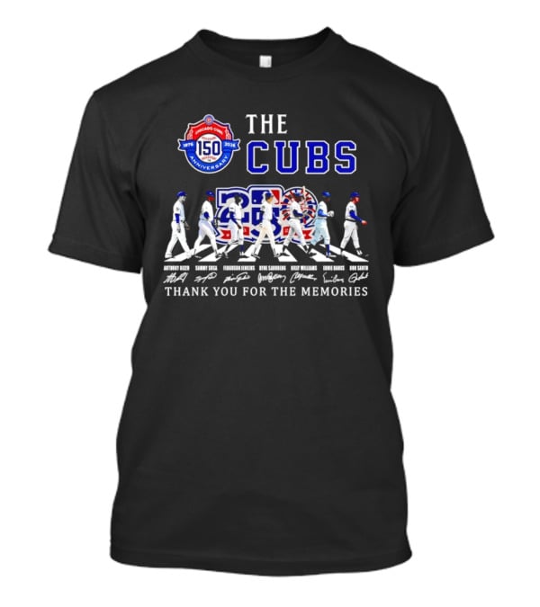 The Cubs 150th Anniversary 1876 2026 Thank You For The Memories 2026 Season Signatures T-Shirt
