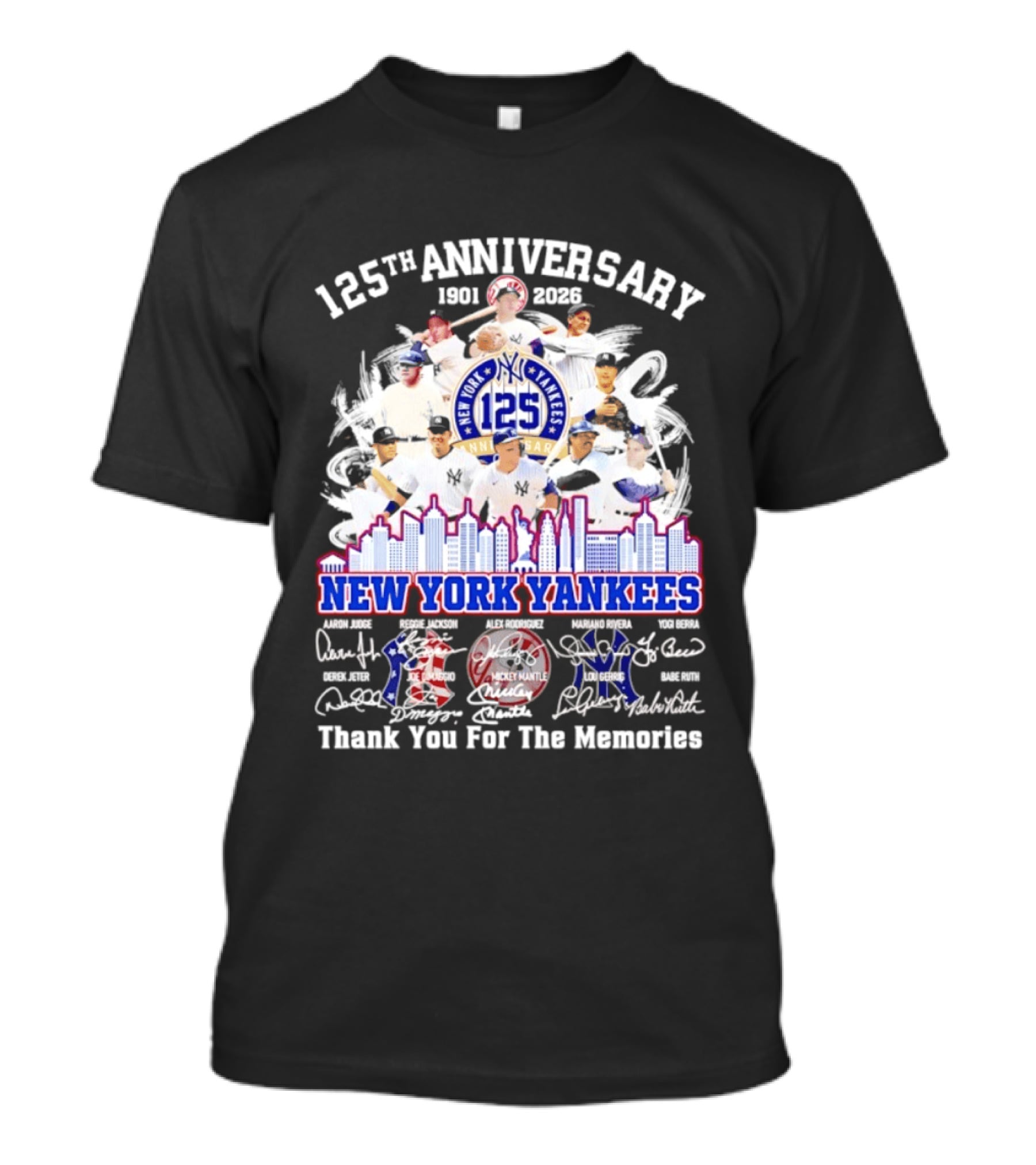 NY Yankees 125th Anniversary 1901 2026 Thank You For The Memories New York Yankees Signatures T-Shirt