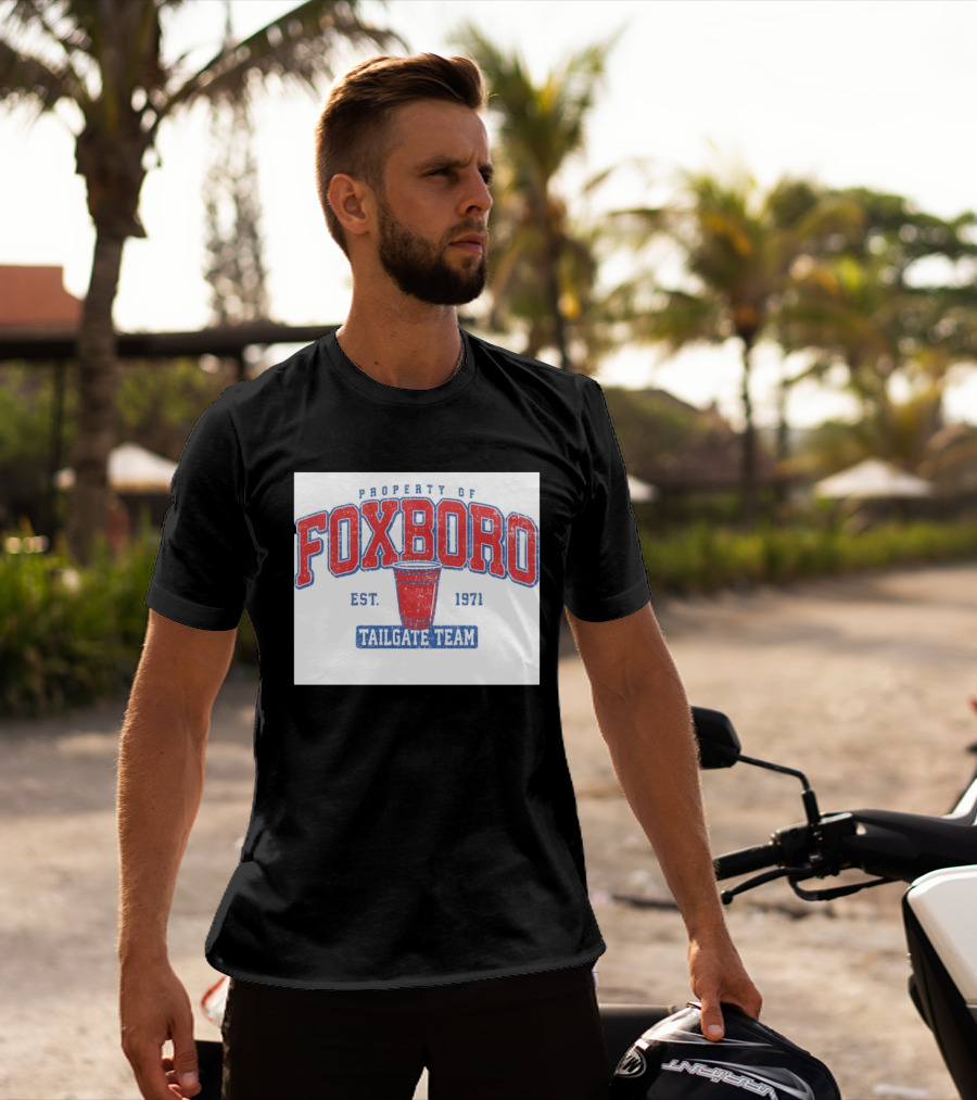 Property Of Foxboro Tailgate Team Est. 1971 Red Cup T-Shirt