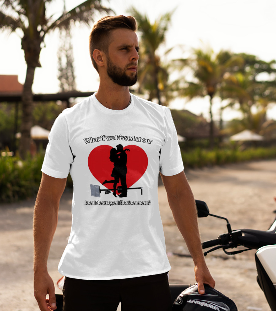 What If We Kissed At Our Local Destroyed Flock Camera Romantic Heart T-Shirt