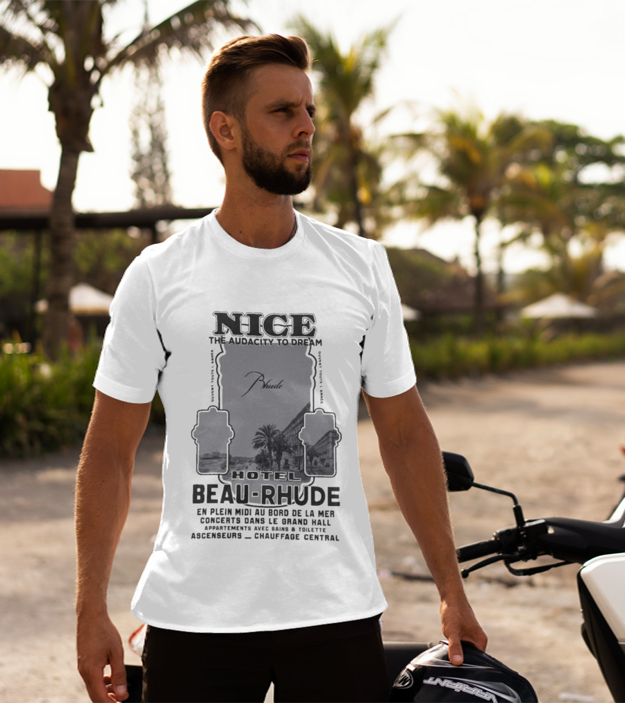 Hotel Beau RHUDE Nice The Audacity To Dream Concerts Dans Le Grand Hall T-Shirt