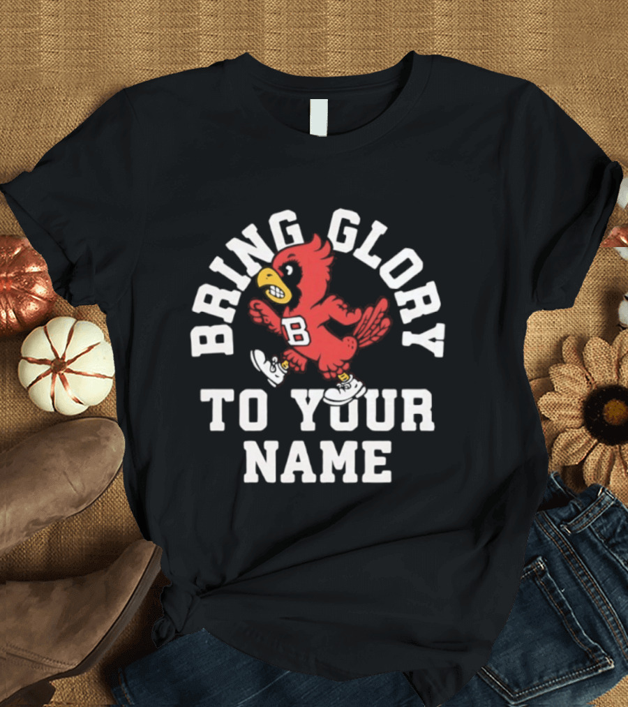 Ball State Cardinals Bring Glory Fight Song Mascot B Recognition T-Shirt