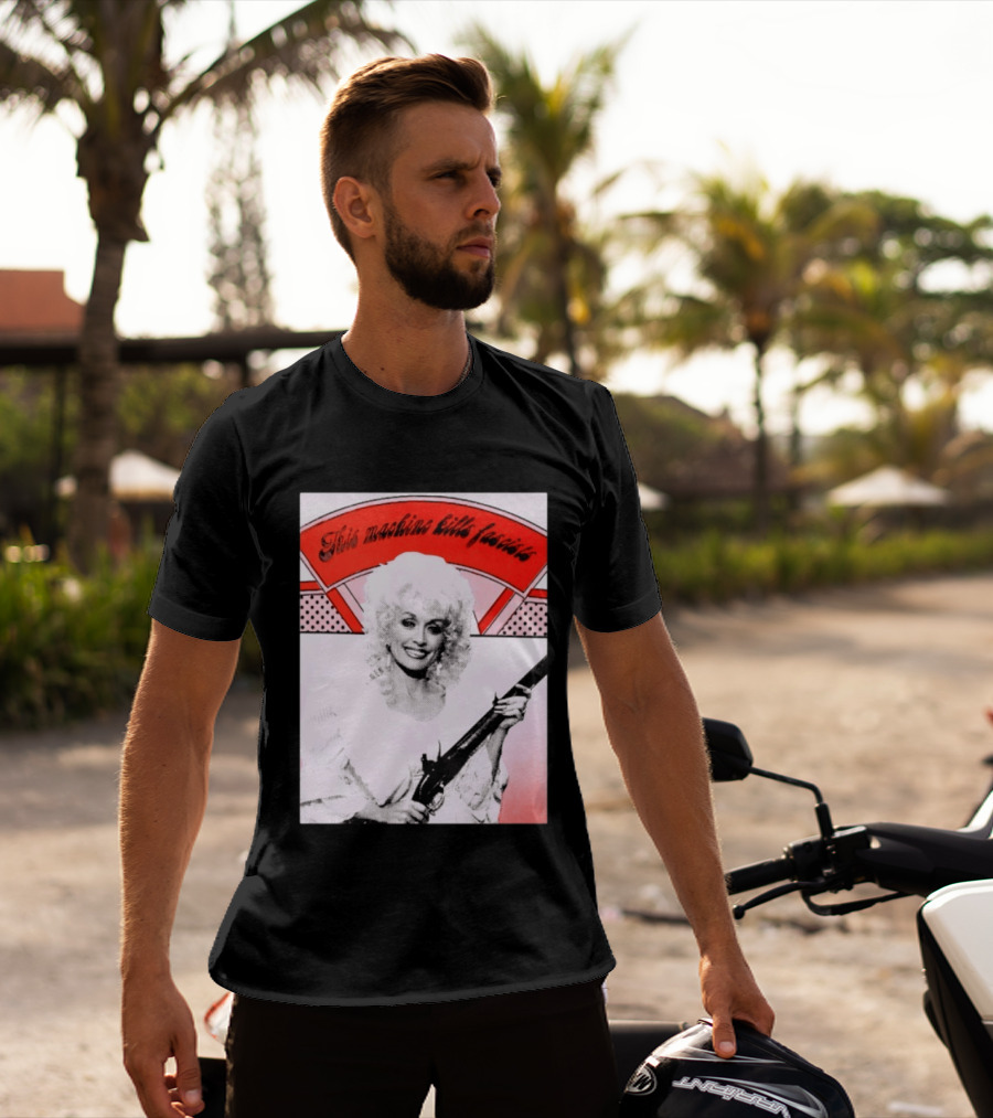 Nice Dolly Parton This Machine Kills Fascists T-Shirt