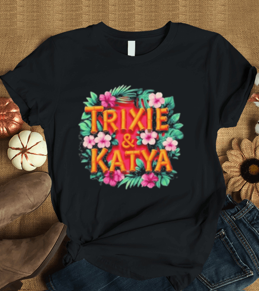 Trixie & Katya Tropical Floral Design Surfers T-Shirt