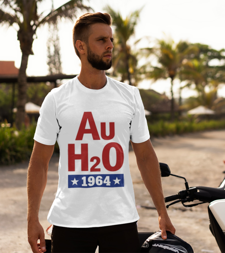 Au H2O 1964 Barry Goldwater Chemistry Political Campaign T-Shirt