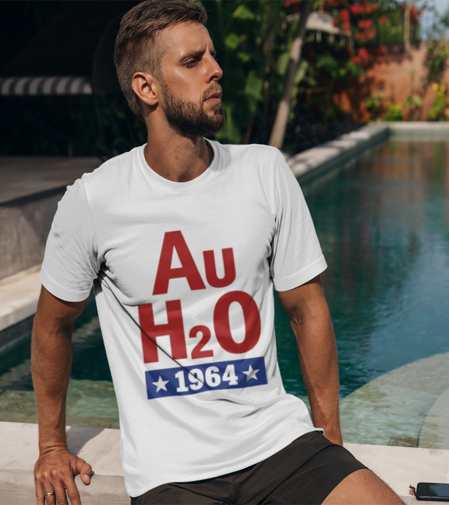 Au H2O 1964 Barry Goldwater Chemistry Political Campaign T-Shirt