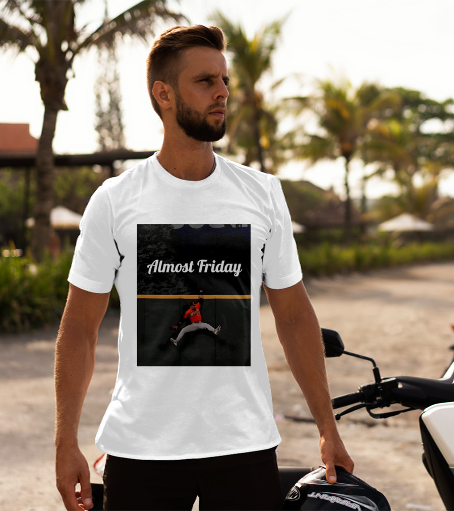 Almost Friday Colton Cowser Catch Walk Off Home Run T-Shirt