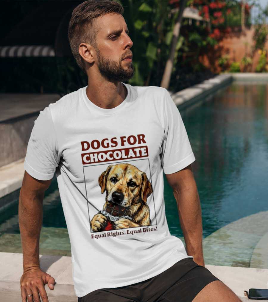 Dogs For Chocolate Equal Rights Equal Bites Retriever Chocolate Bar T-Shirt