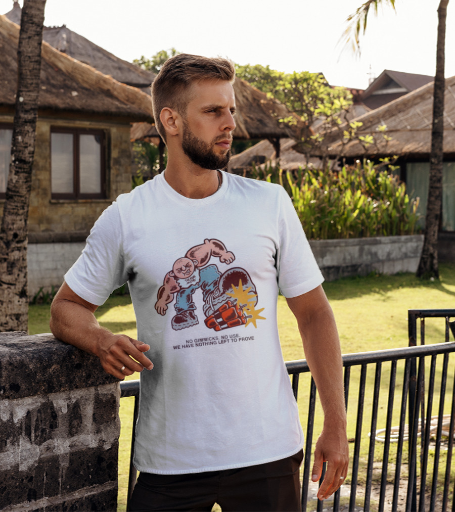 The Rival Mob No Gimmicks No Use We Have Nothing Left To Prove Cartoon Figure Explosive Boot Kick T-Shirt
