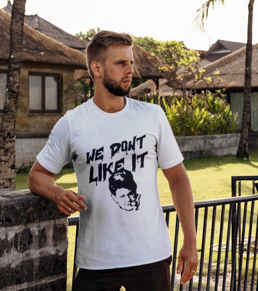 We Don't Like It Pointing Finger Disapproval Uppercase Text With Face T-Shirt