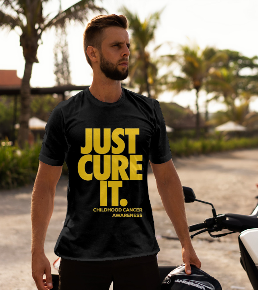 Just Cure It Childhood Cancer Awareness Fundraiser Campaign T-Shirt