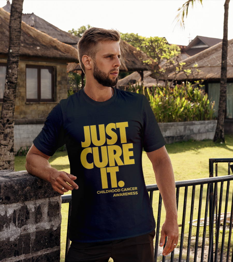 Just Cure It Childhood Cancer Awareness Fundraiser Campaign T-Shirt
