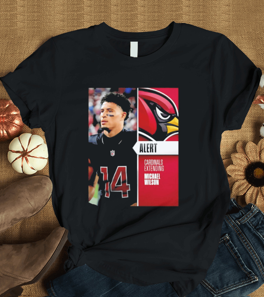 Alert Cardinals Extending Michael Wilson Arizona 14 T-Shirt
