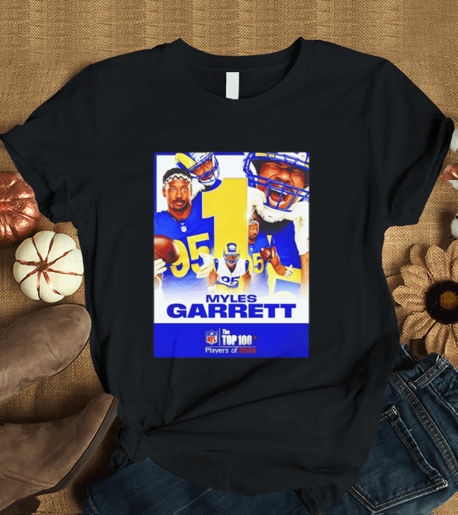 Myles Garrett Rams NFL Top 100 Players 2026 T-Shirt