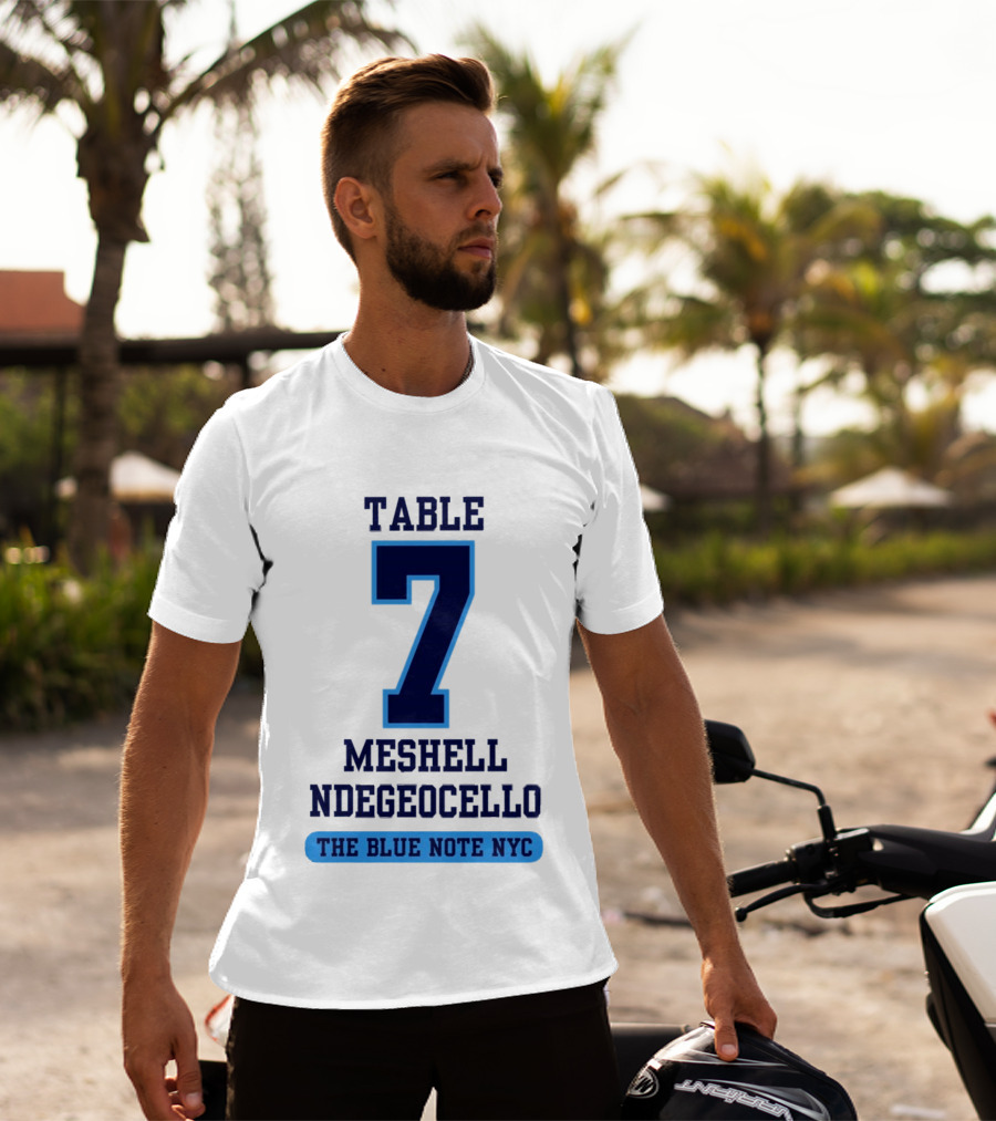 Table 7 Meshell Ndegeocello The Blue Note NYC T-Shirt