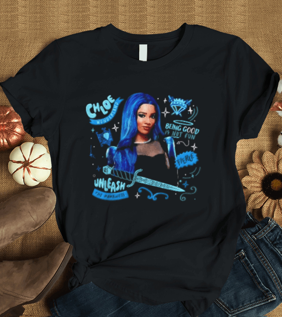 Chloe Wonderland Being Good Is Not Fun Unleash The Darkness Bold Blue Fantasy T-Shirt