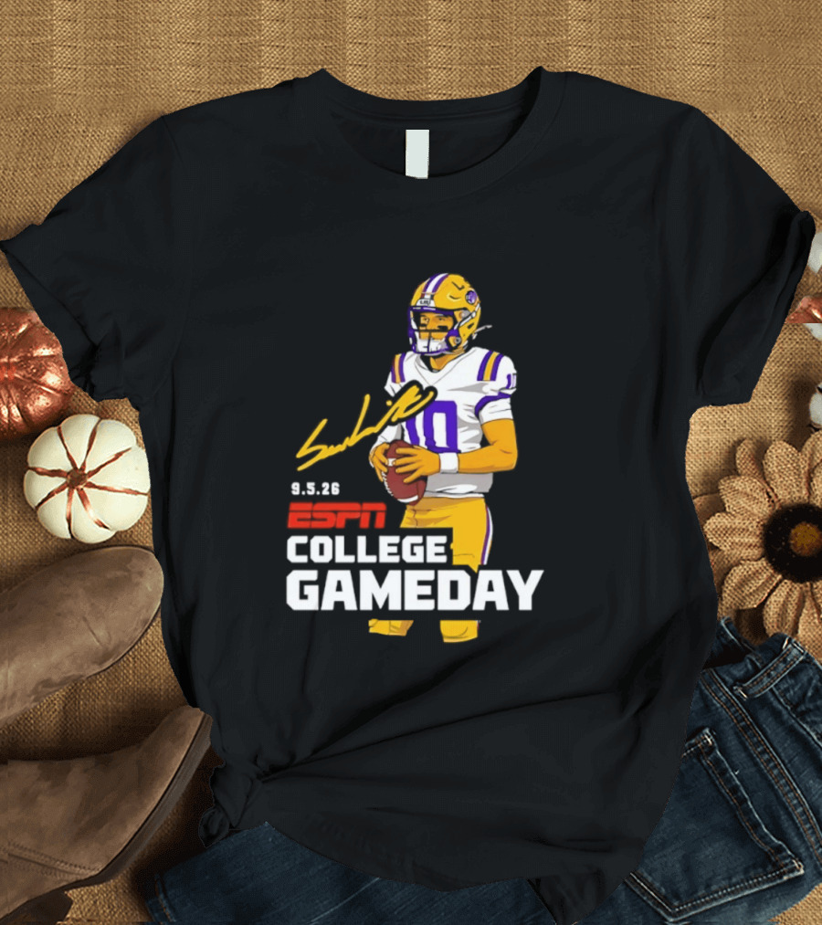 Sam Leavitt 9 3 26 ESPN College Gameday LSU Tigers Football T-Shirt