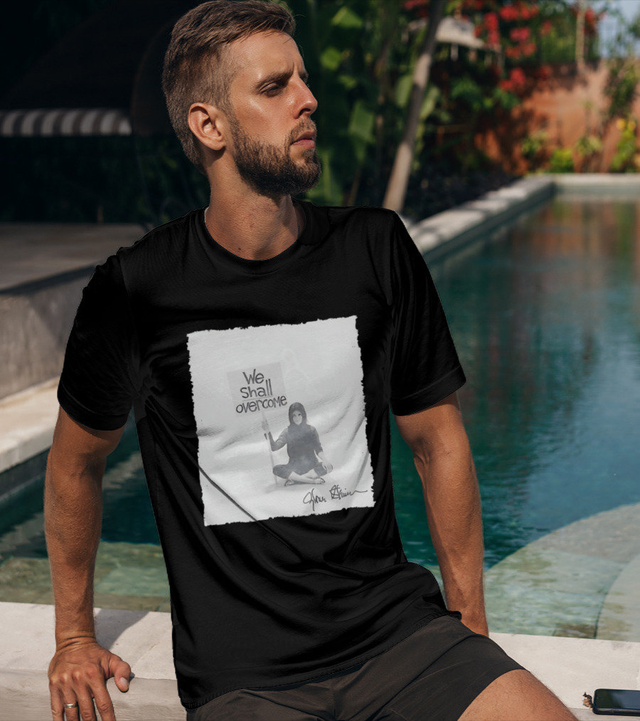 We Shall Overcome Gloria Steinem Sitting Woman T-Shirt